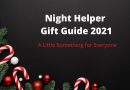Night Helper Gift Guide 2021