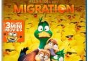 Get Ready To Enjoy MIGRATION Collector’s Edition on Digital, 4K UHD, Blu-ray and DVD on February 27, 2024,